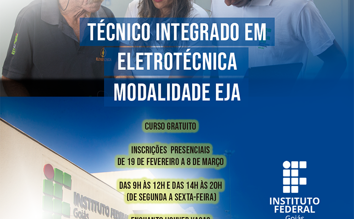 Vagas remanescentes para o curso técnico em Eletrotécnica integrado ao Ensino Médio