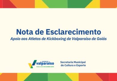 NOTA DE ESCLARECIMENTO – Apoio aos atletas de Kickboxing de Valparaíso