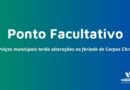 Prefeitura Decreta Ponto Facultativo nos dias 19 e 20 de Junho