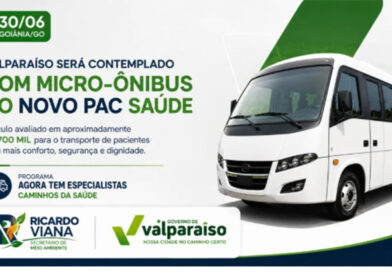 Valparaíso será contemplado com micro-ônibus de R$ 700 mil para fortalecer o transporte de pacientes da saúde