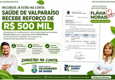Recursos já estão na conta: saúde de Valparaíso recebe reforço de R$ 500 mil