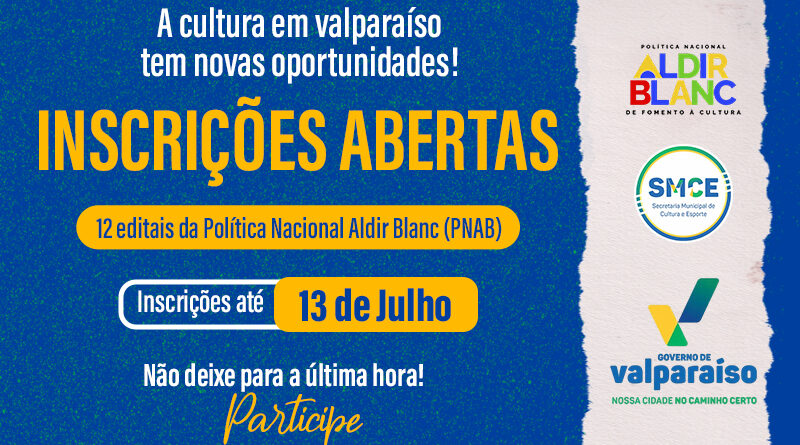 Cultura abre inscrições para 12 editais da PNAB em Valparaíso