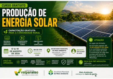 Secretaria de Meio Ambiente abre inscrições para curso gratuito de Produção de Energia Solar em Valparaíso