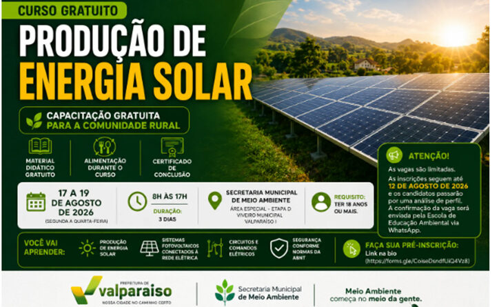 Secretaria de Meio Ambiente abre inscrições para curso gratuito de Produção de Energia Solar em Valparaíso