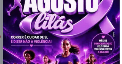 VEM AI !!! 2ª Corrida da Mulher em alusão ao AGOSTO LILÁS