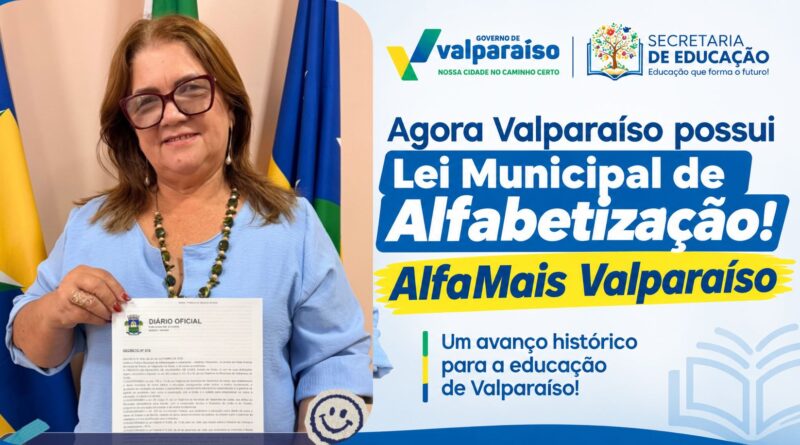 Valparaíso institui política municipal de Alfabetização e Letramento ALFAMAIS Valparaíso